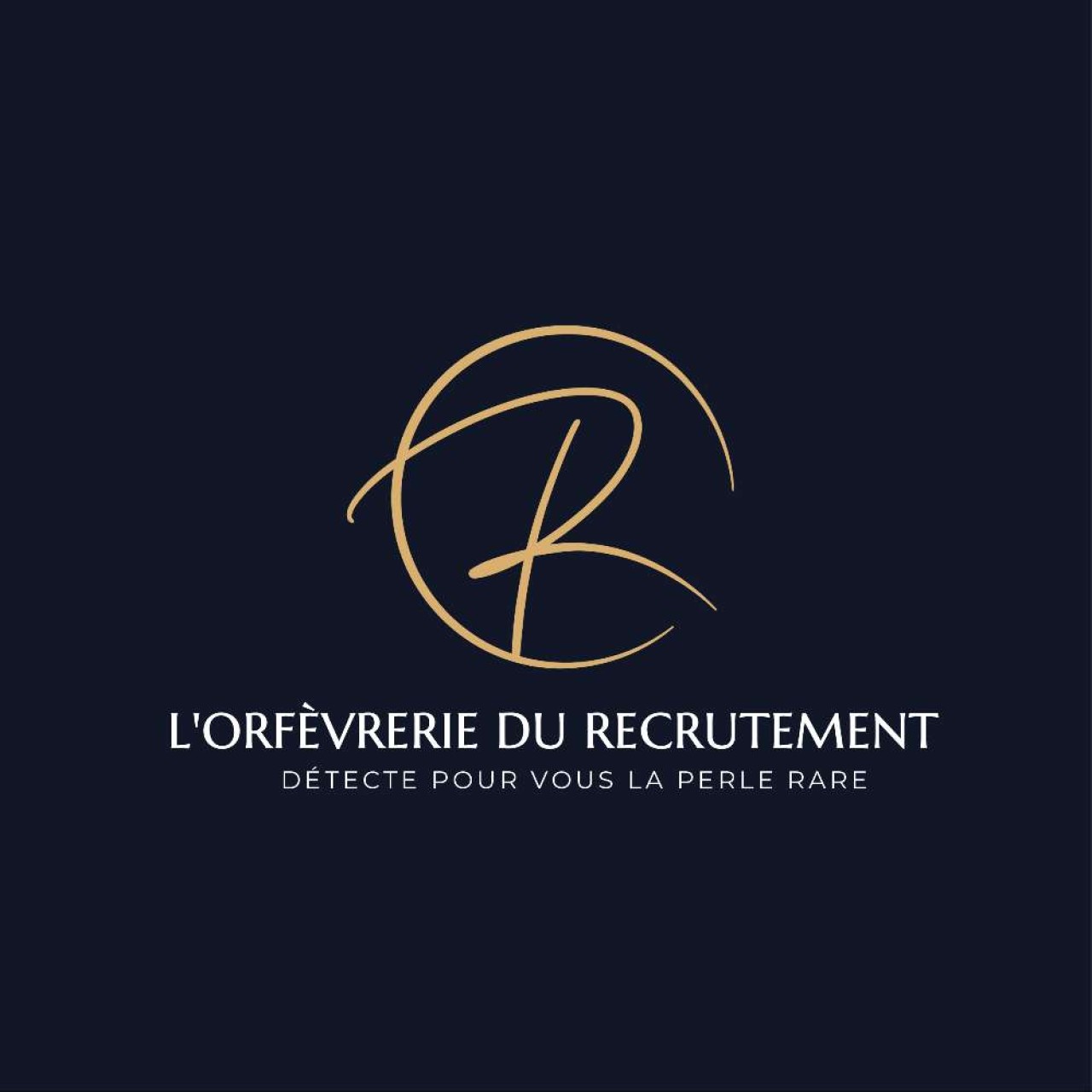 L'ORFEVRERIE DU RECRUTEMENT